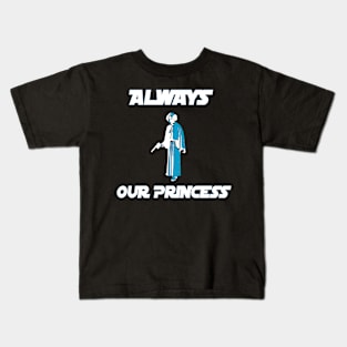 Forever Our Princess Kids T-Shirt